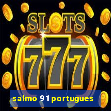 salmo 91 portugues